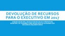 A CÂMARA MUNICIPAL ENVIA AO EXECUTIVO AS SOBRAS ORÇAMENTÁRIAS DO EXERCÍCIO NO VALOR DE R$ 600.000,00