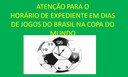 Câmara terá horários especiais nos dias dos jogos do Brasil Câmara terá horários especiais nos dias dos jogos do Brasil