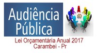 Lei Orçamentária Anual 2017 terá audiência pública nesta quarta-feira (19)